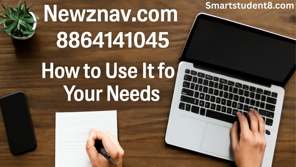 Discover the Power of Newznav.com 8884141045 newznav.com 8884141045
